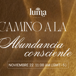Camino a la abundancia consciente