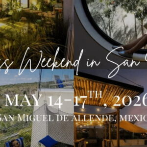 Wellness Weekend in San Miguel
