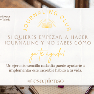 Únete al club de Journaling y conoce el hábito que te va a cambiar la vida!