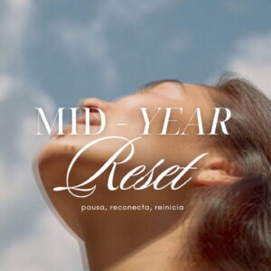 Mid-year Reset